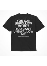 Assholes Live Forever Unfollow Me T-Shirt - Black - Large