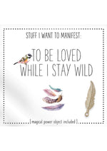 Warm Human to Be Loved While I Stay Wild